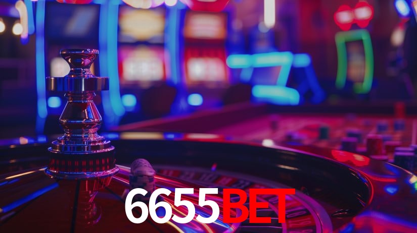 6655Bet: Jogos de Caça-Níqueis-Altas Recompensas, Roleta-Velocidade, Blackjack-Desafios Máximos